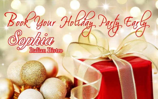Sophia Bistro Holiday Party Holiday Party